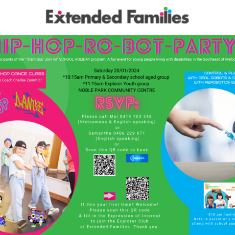 Extended Families HIP HOP RO BOT PARTY! 20/1/24 for children living with disabilities, all children must be registered with Extended Families to attend this event. 