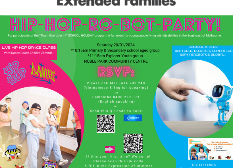 Extended Families HIP HOP RO BOT PARTY! 20/1/24 for children living with disabilities, all children must be registered with Extended Families to attend this event. 