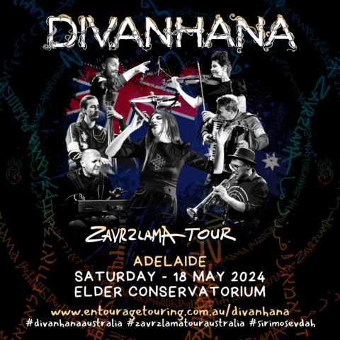 Divanhana - Zavrzlama Tour, Adelaide 18 May 2024