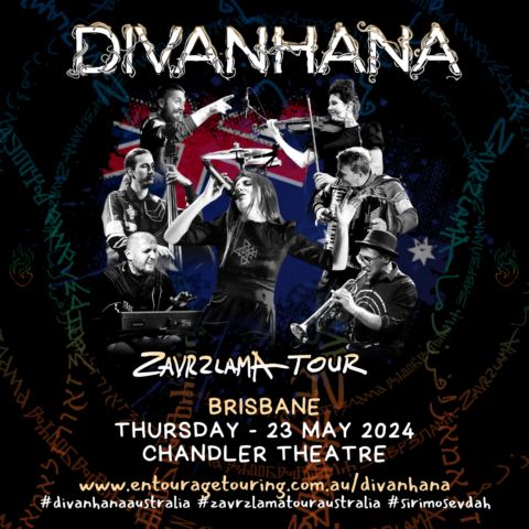 Divanhana - Zavrzlama Tour, Brisbane 23 May 2024