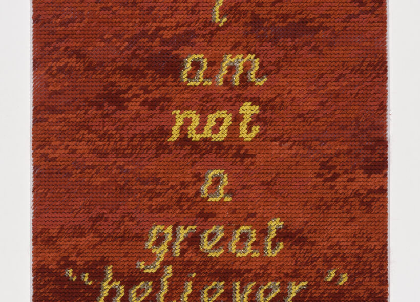 Artwork with red background and yellow text reading: personally I am not a great 'believer'